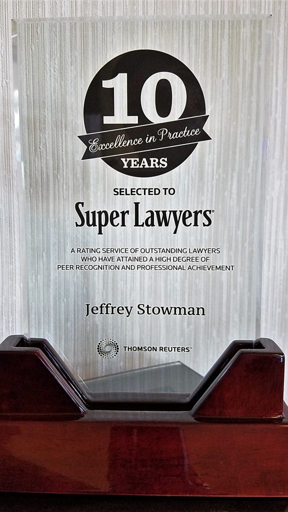 10 years a Minnesota Personal Injury Super Lawyer-Jeffrey Stowman-Detroit Lakes, Minnesota!